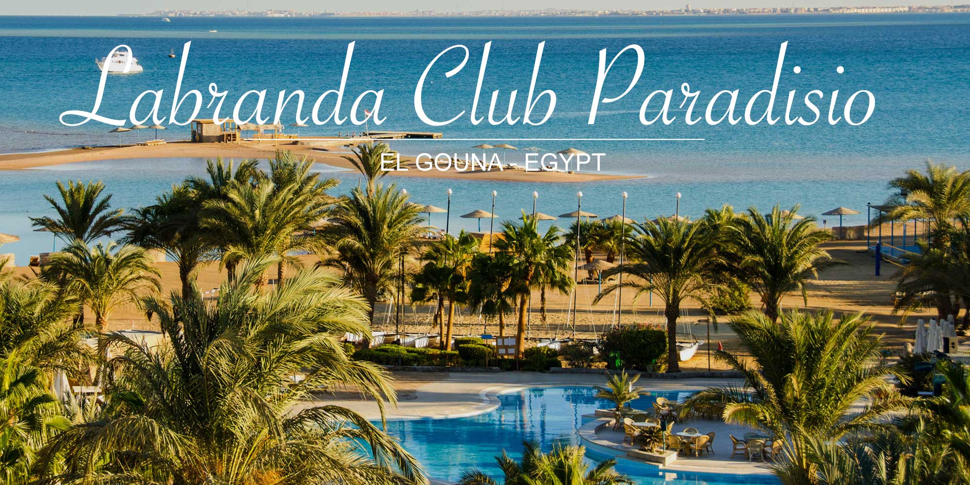 LABRANDA Club Paradisio - El Gouna - reesorts.com